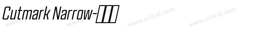 Cutmark Narrow字体转换